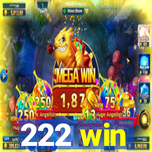 222 win